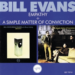 Bill Evans - A Simple Matter Of Conviction